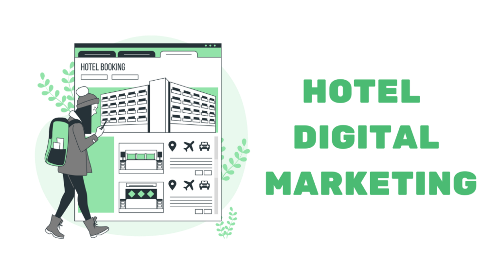 hotel digital marketing