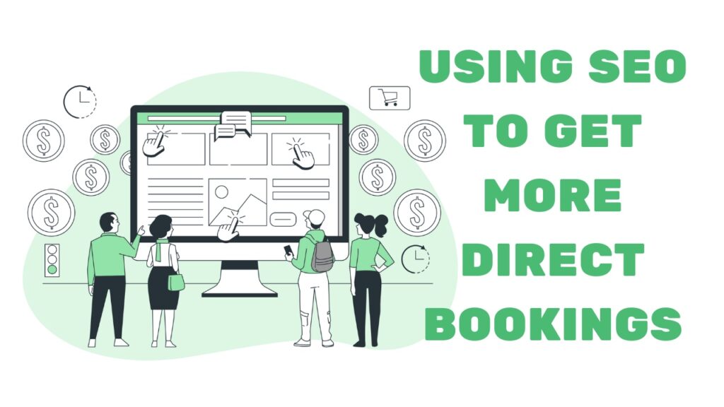 using SEO to get more direct bookings