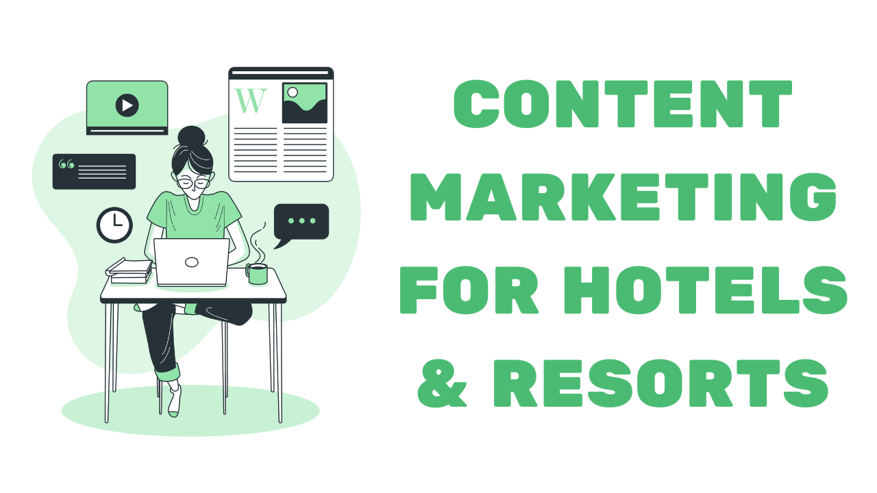 content-marketing-for-hotels-and-resorts