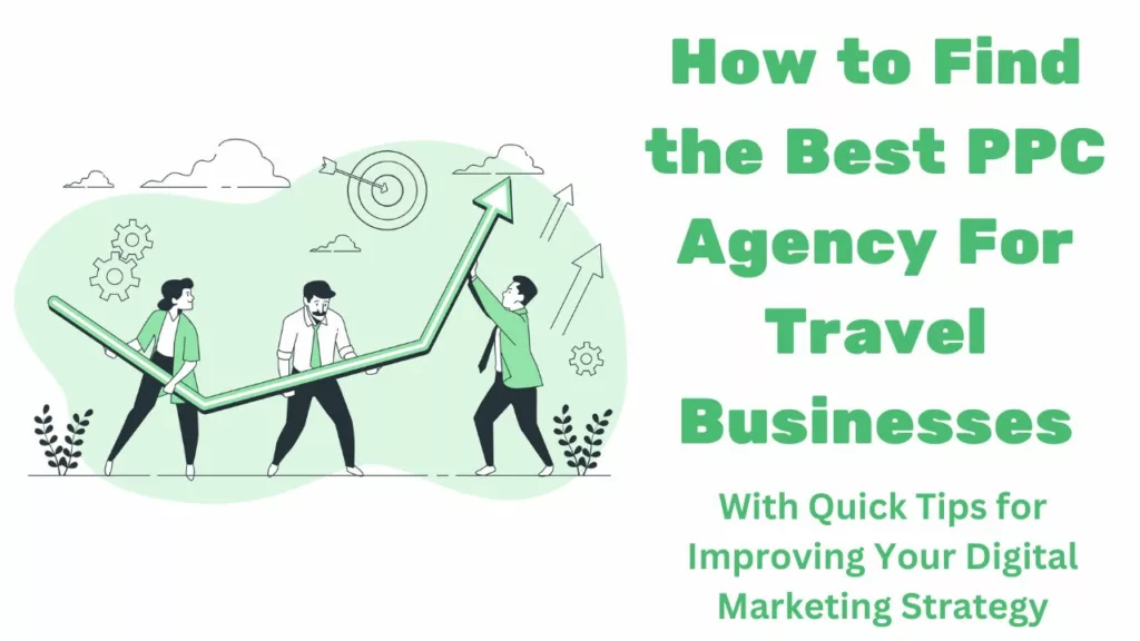 best PPC agency for travel