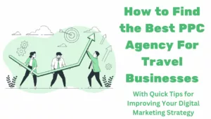 best PPC agency for travel