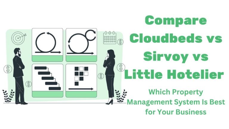 compare cloudbeds vs sirvoy vs little hotelier