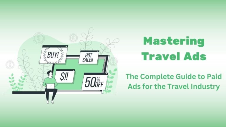mastering travel ads