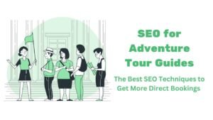 seo for adventure tour guides