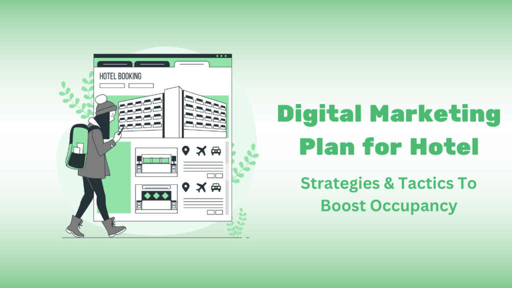 digital marketing plan for hotel